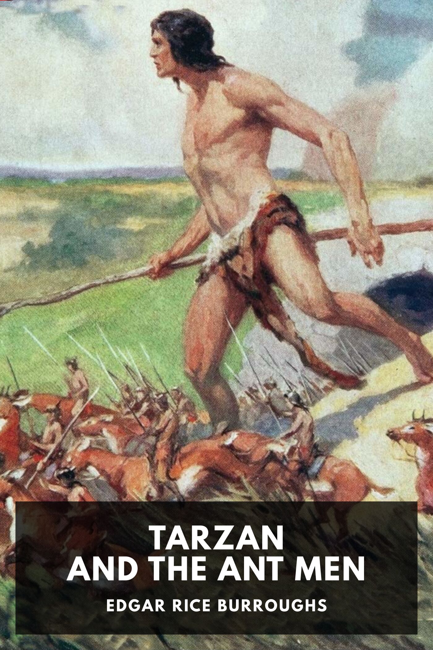 Illustrated cover for Tarzan and the Ant Men by Edgar Rice Burroughs