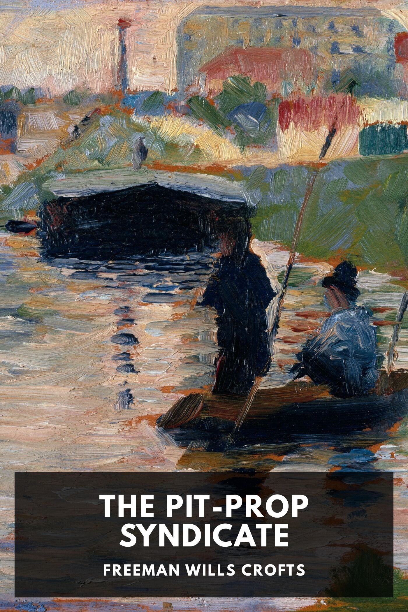 Illustrated cover for The Pit-Prop Syndicate by Freeman Wills Crofts