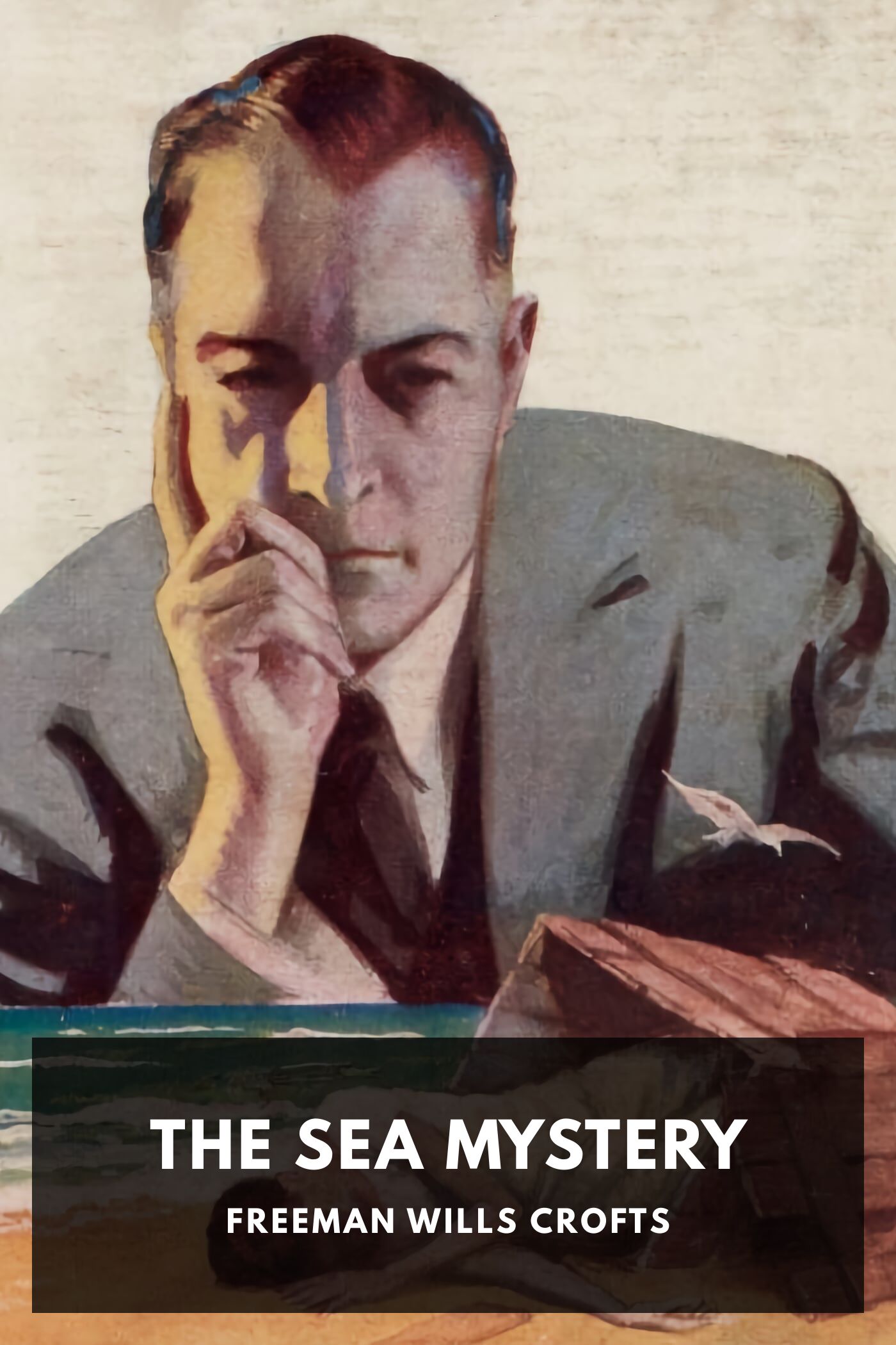 Illustrated cover for The Sea Mystery by Freeman Wills Crofts