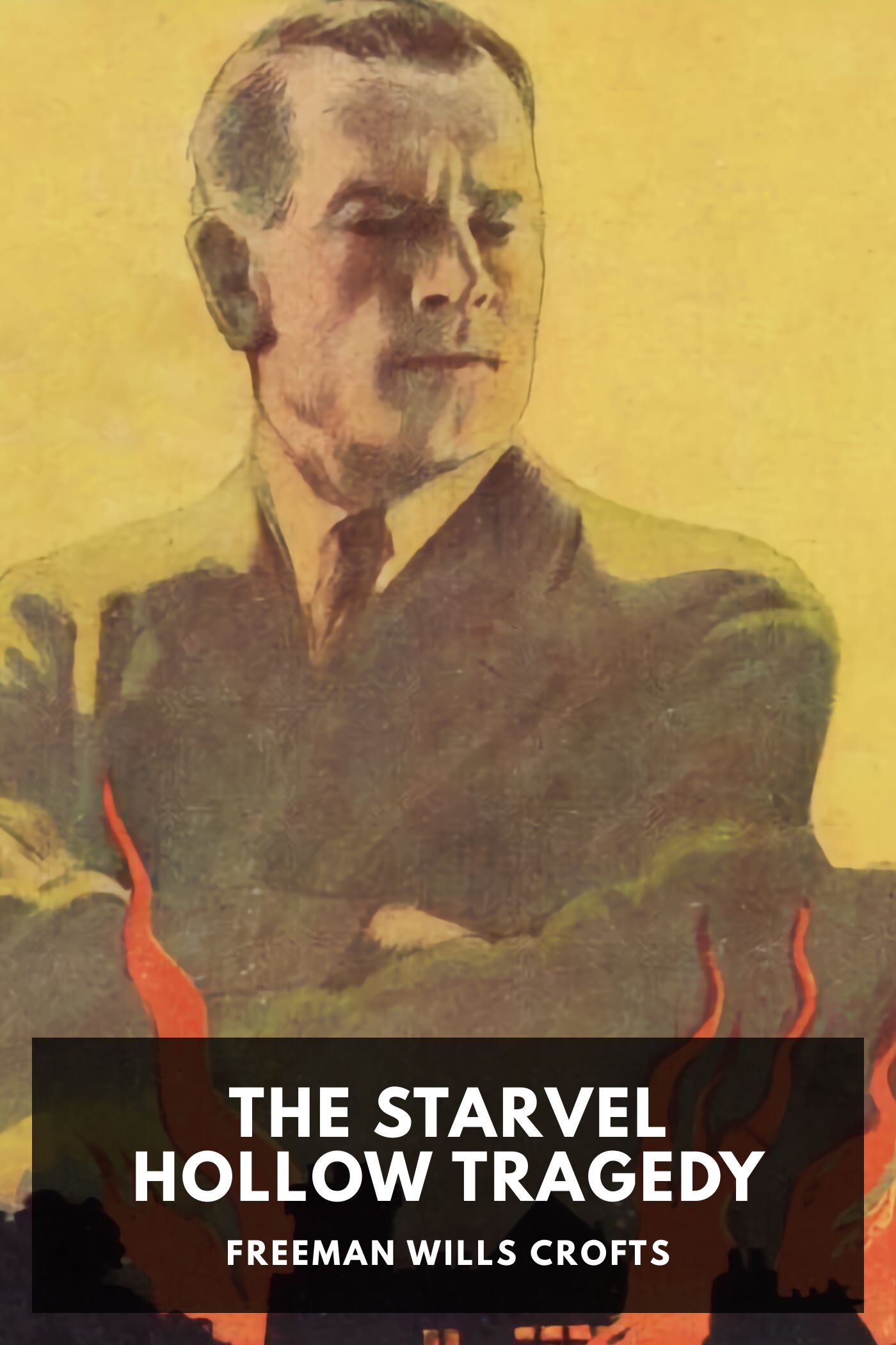 Illustrated cover for The Starvel Hollow Tragedy by Freeman Wills Crofts