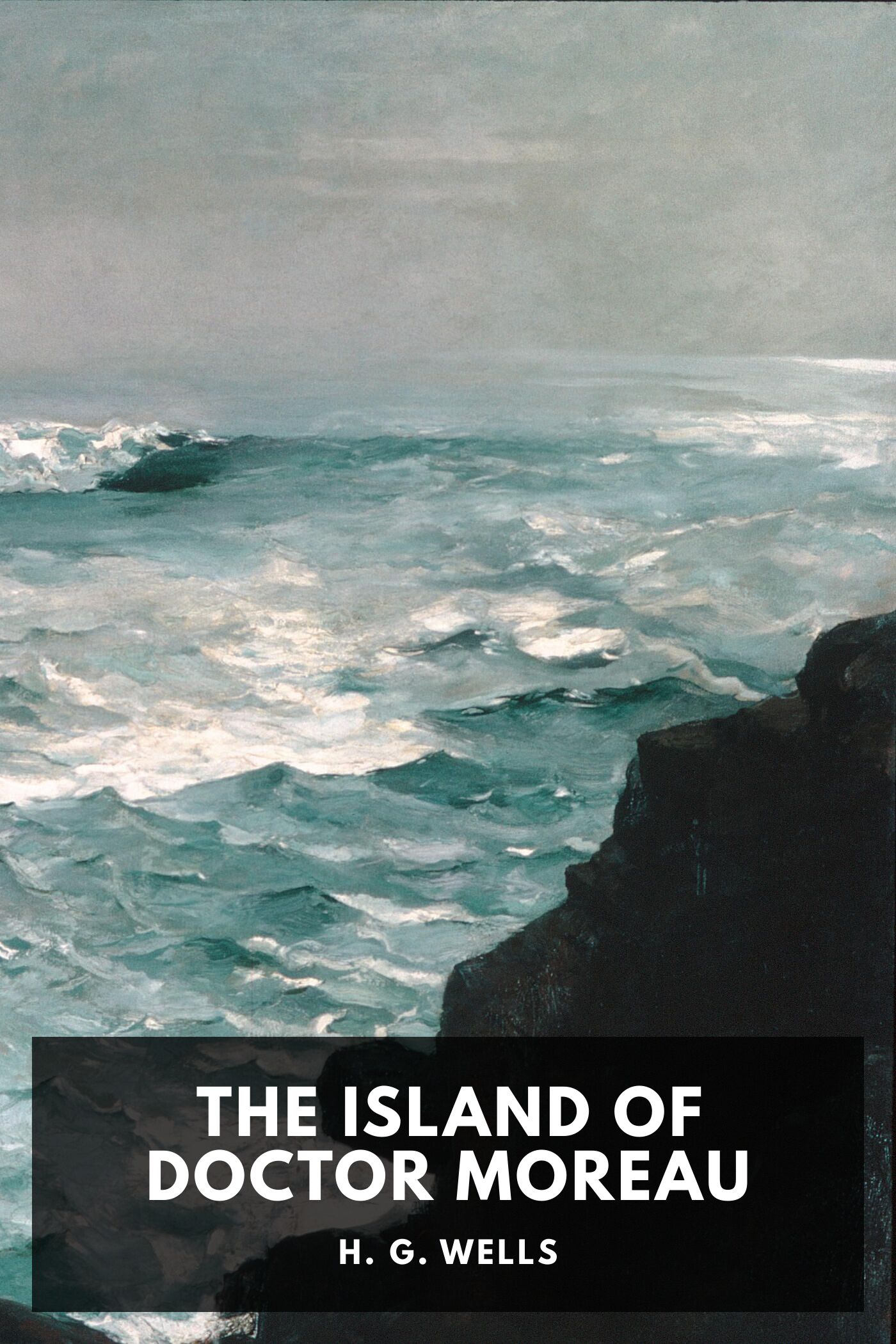 The Island of Dr. Moreau by H.G. Wells