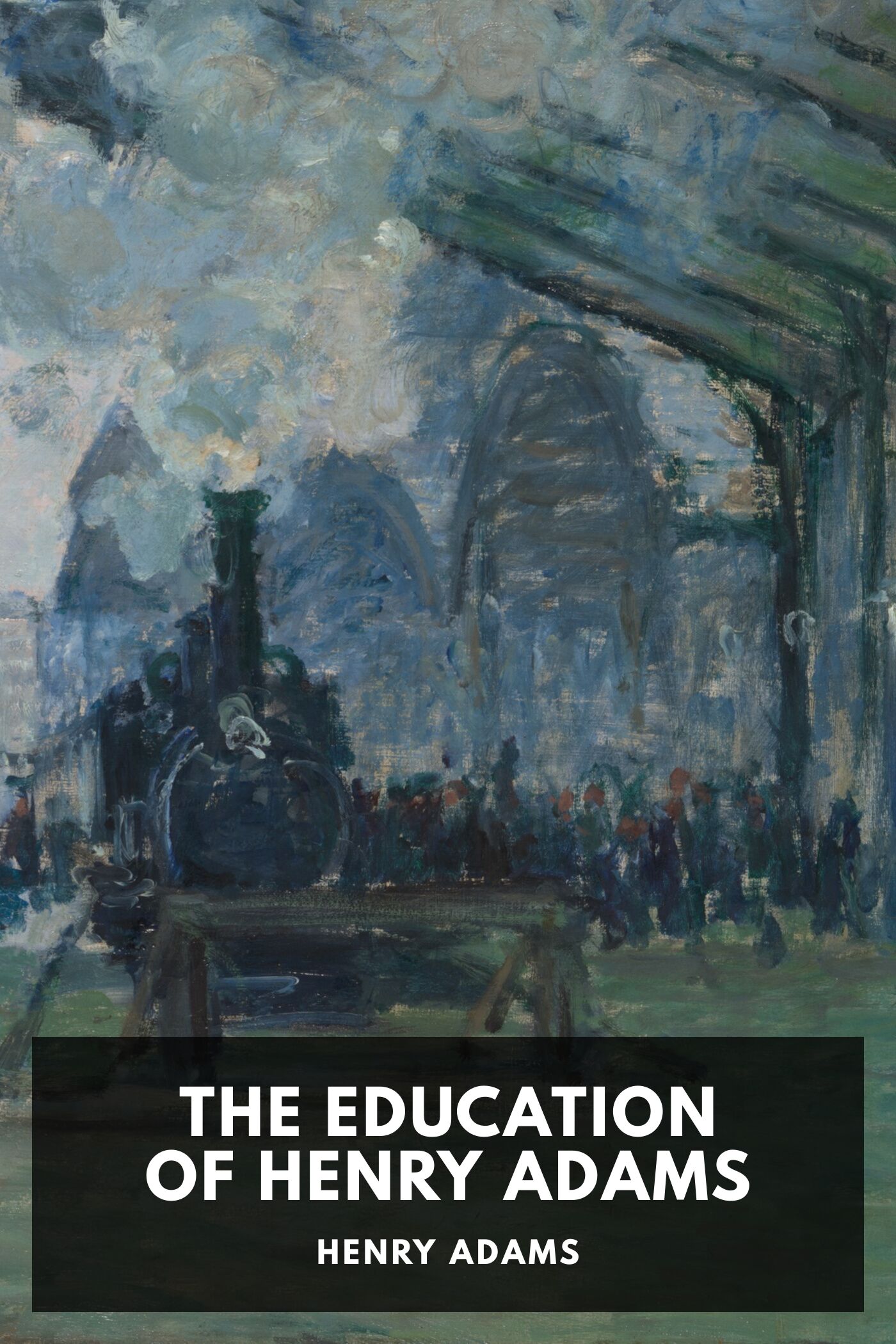 The Education Of Henry Adams By Henry Adams Free Ebook Download   Cover 