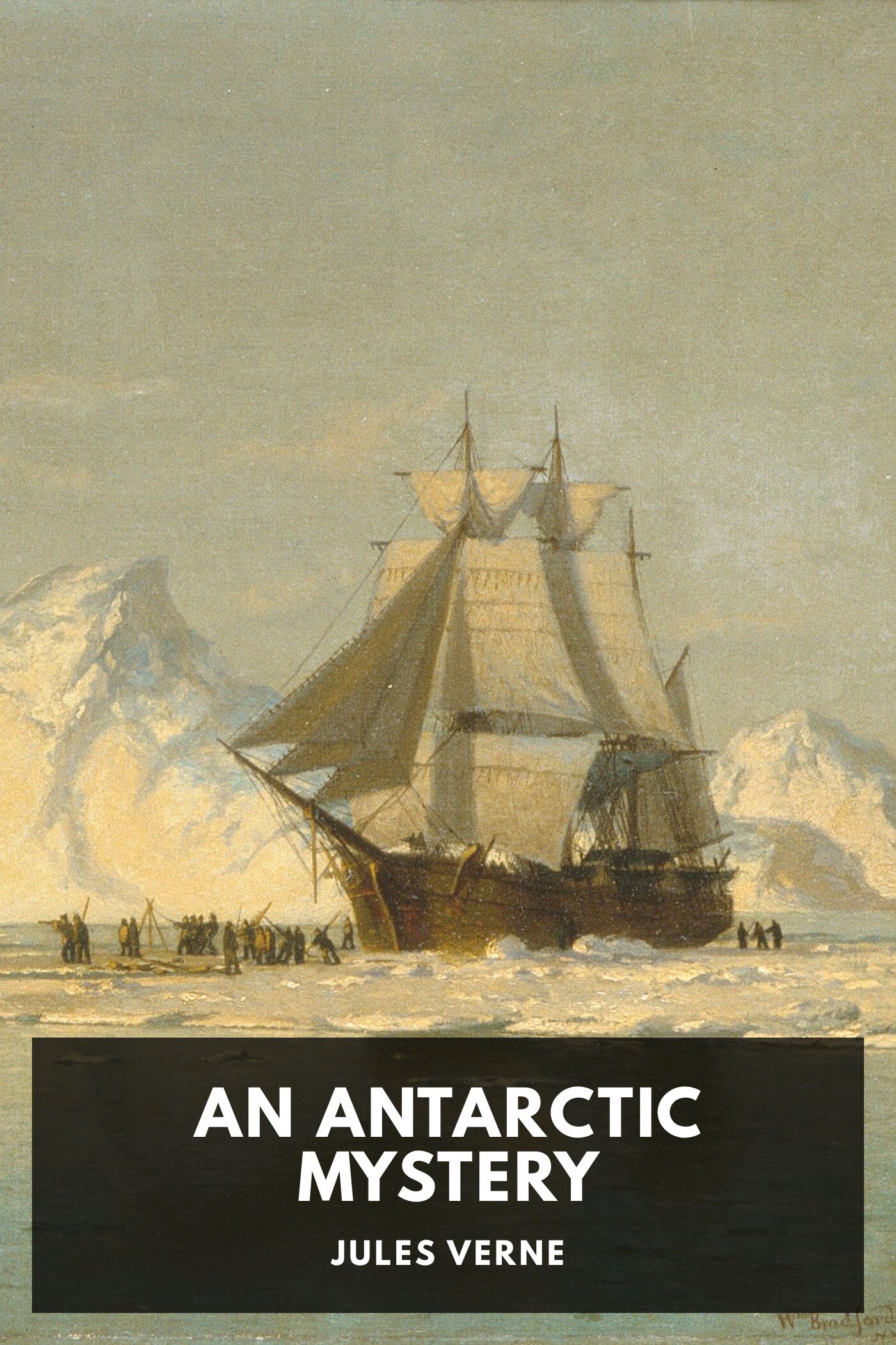 Жюль Верн "ледяной сфинкс". Плавающий город Жюль Верн книга. Antarctica Mysteries in English.