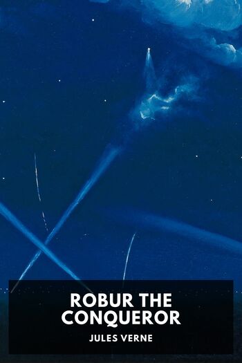 Robur the Conqueror — Jules Verne