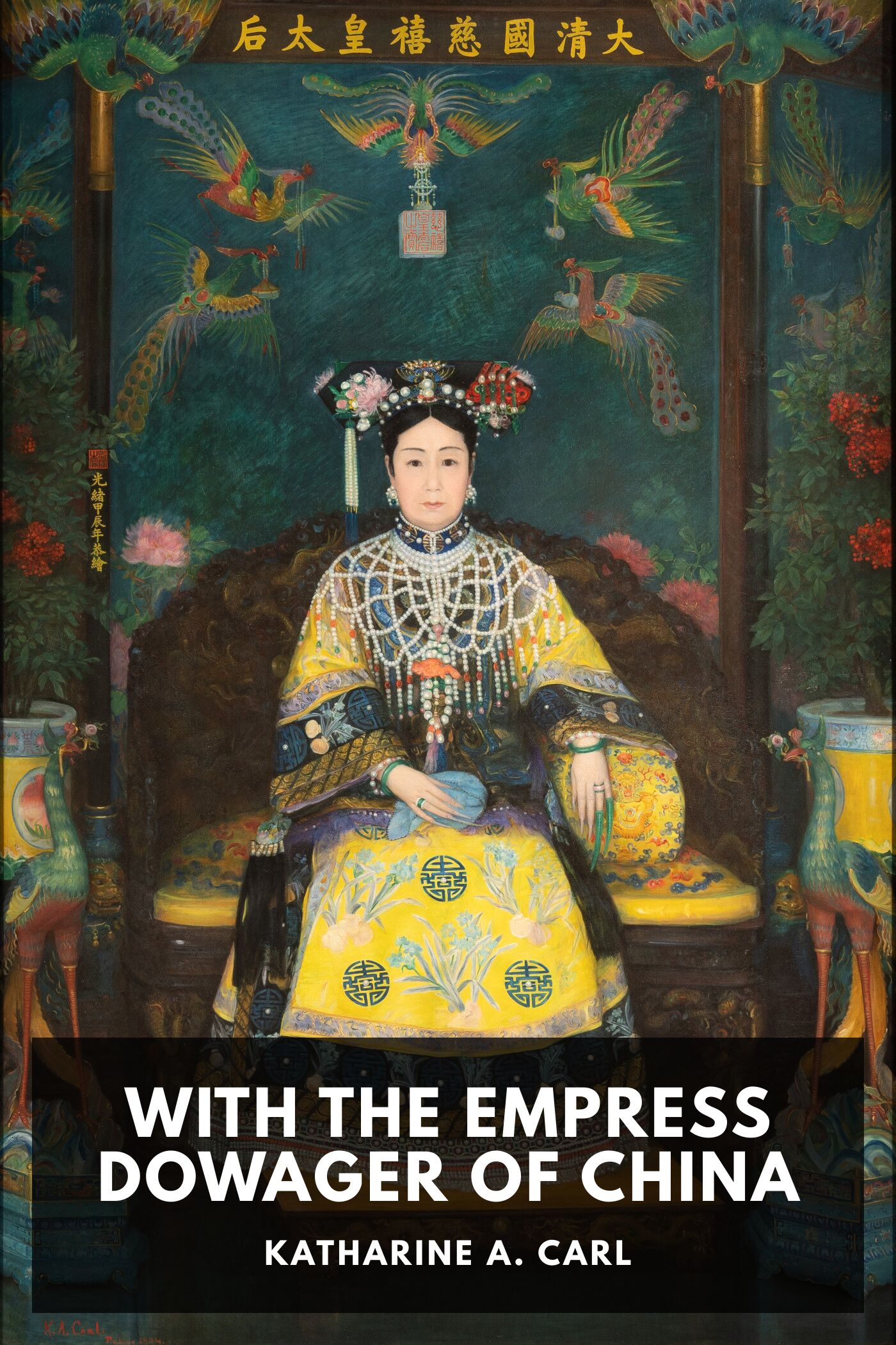 Illustrated cover for With the Empress Dowager of China
