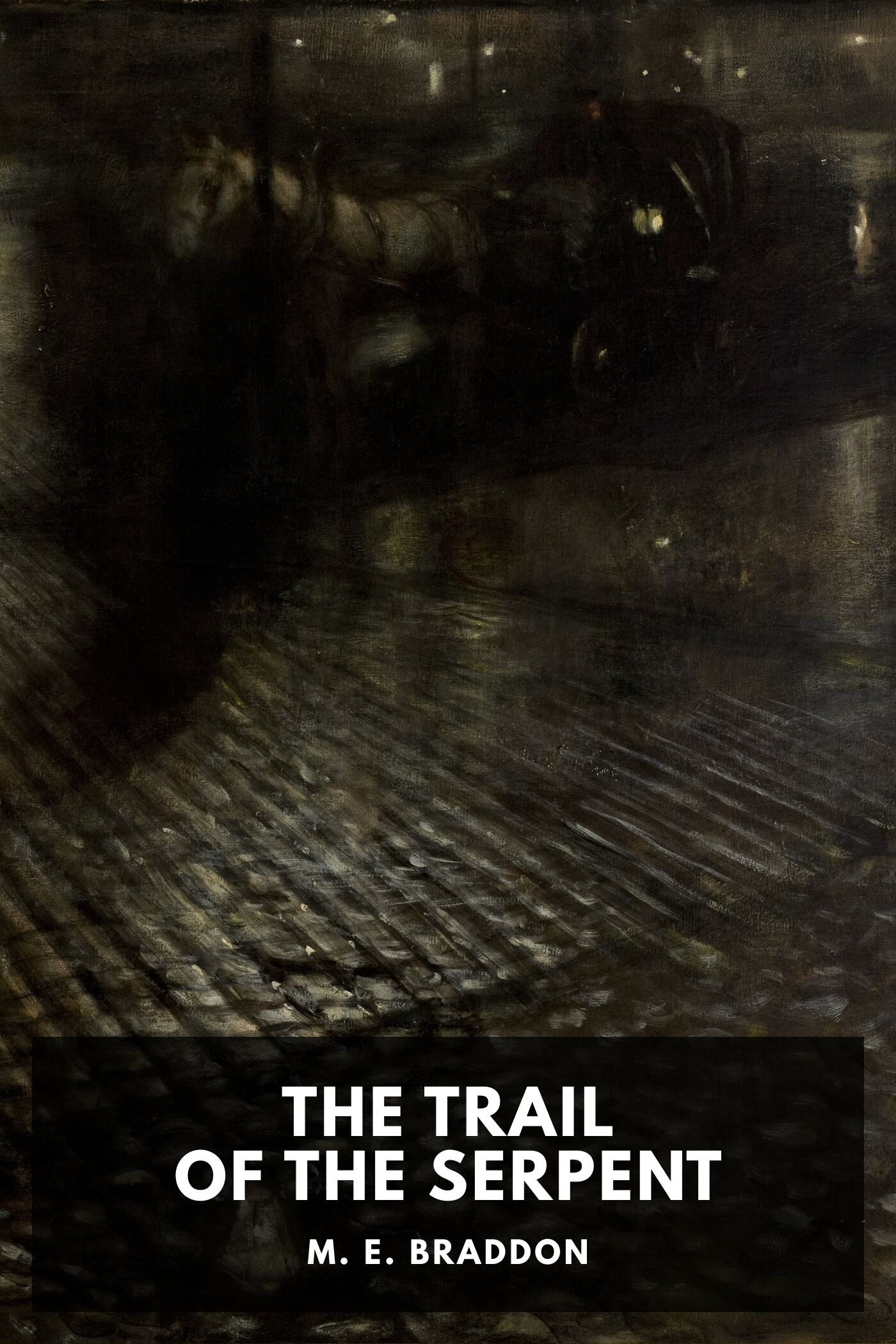 The Trail of the Serpent cover