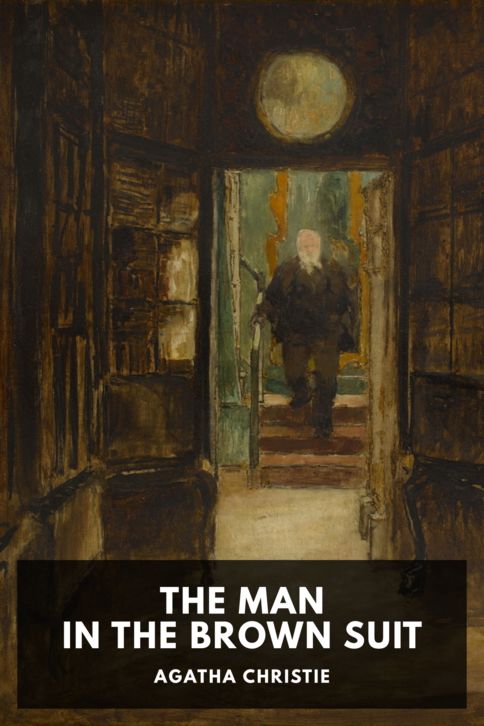 The cover for the Standard Ebooks edition of The Man in the Brown Suit, by Agatha Christie