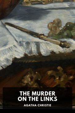 The Murder on the Links, by Agatha Christie