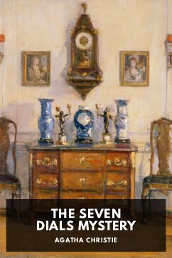 The Seven Dials Mystery, by Agatha Christie