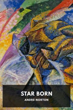 Star Born, by Andre Norton