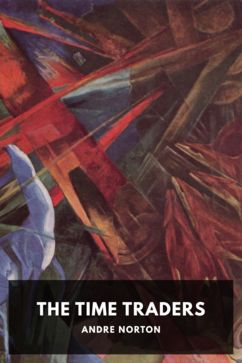The Time Traders, by Andre Norton