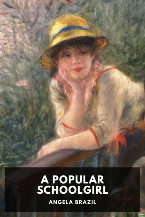 The cover for the Standard Ebooks edition of A Popular Schoolgirl, by Angela Brazil