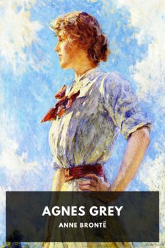 The cover for the Standard Ebooks edition of Agnes Grey, by Anne Brontë