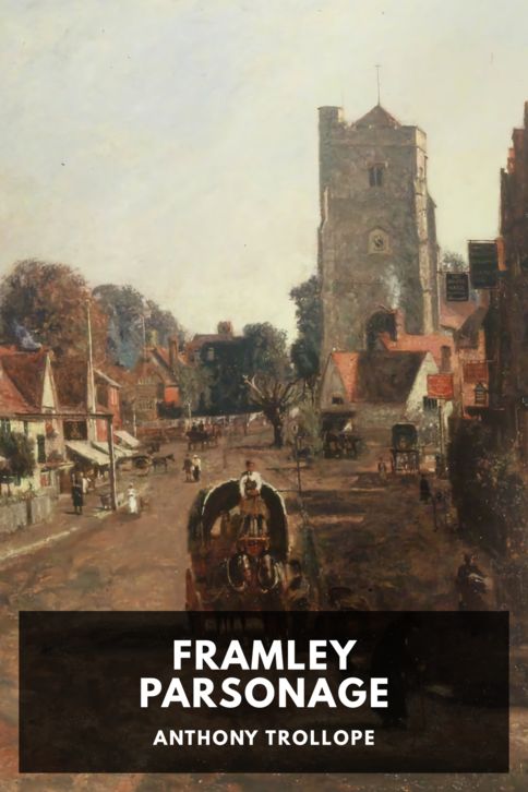 The cover for the Standard Ebooks edition of Framley Parsonage, by Anthony Trollope