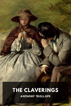 The cover for the Standard Ebooks edition of The Claverings, by Anthony Trollope