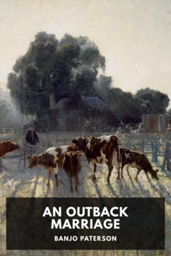 The cover for the Standard Ebooks edition of An Outback Marriage, by Banjo Paterson