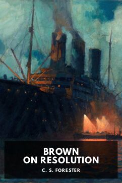 Brown on Resolution, by C. S. Forester