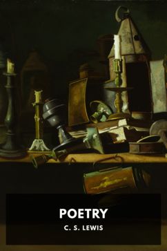 Poetry, by C. S. Lewis