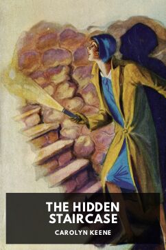 The Hidden Staircase, by Carolyn Keene