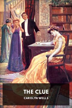 The Clue, by Carolyn Wells