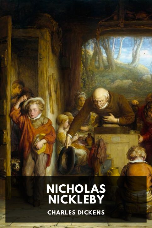 The cover for the Standard Ebooks edition of Nicholas Nickleby, by Charles Dickens