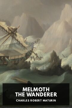 Melmoth the Wanderer, by Charles Robert Maturin