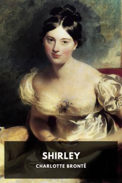 Shirley, by Charlotte Brontë