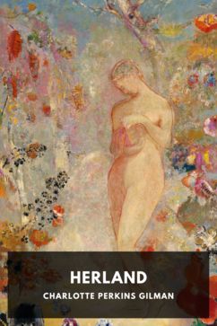 Herland, by Charlotte Perkins Gilman