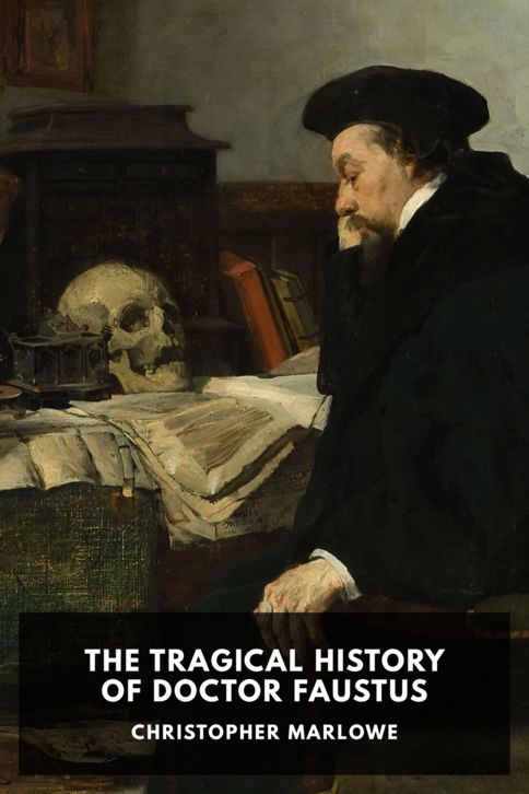 The cover for the Standard Ebooks edition of The Tragical History of Doctor Faustus, by Christopher Marlowe