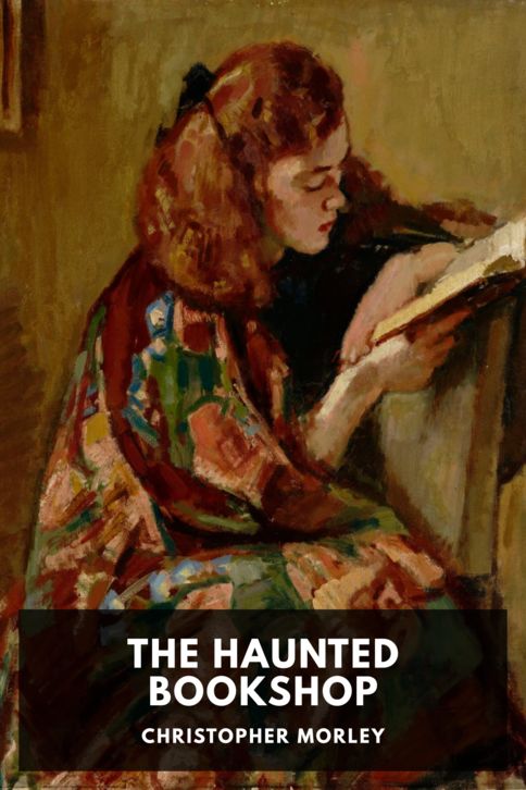 The cover for the Standard Ebooks edition of The Haunted Bookshop, by Christopher Morley