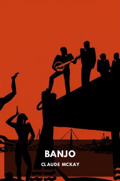 Banjo, by Claude McKay