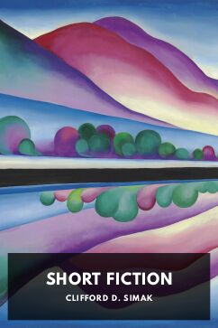 Short Fiction, by Clifford D. Simak