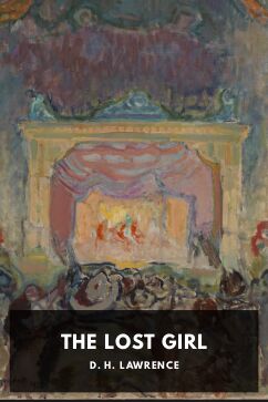 The Lost Girl, by D. H. Lawrence