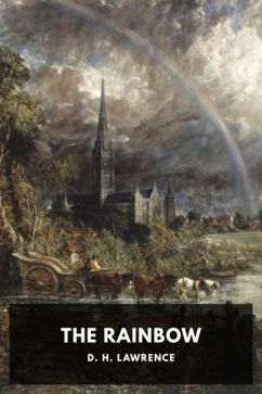 The cover for the Standard Ebooks edition of The Rainbow, by D. H. Lawrence