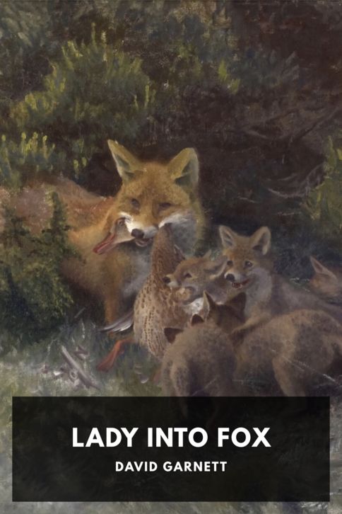 The cover for the Standard Ebooks edition of Lady Into Fox, by David Garnett