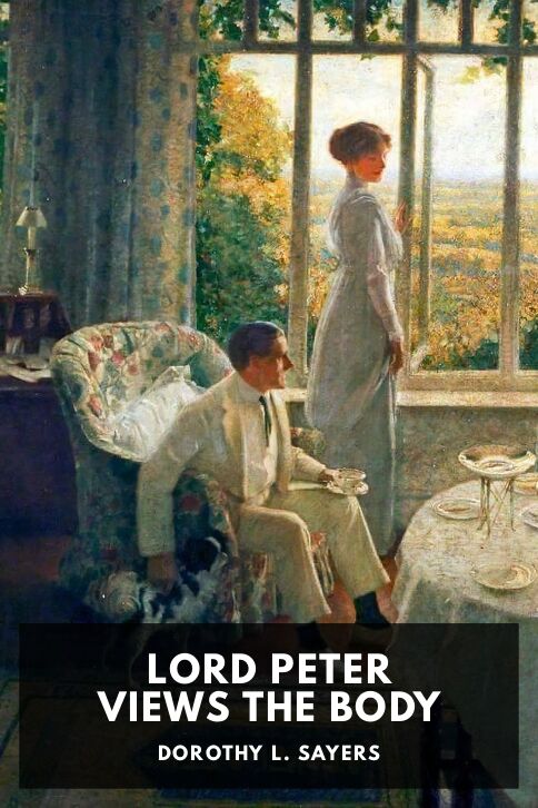 The cover for the Standard Ebooks edition of Lord Peter Views the Body, by Dorothy L. Sayers