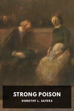 Strong Poison, by Dorothy L. Sayers