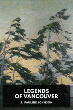 The cover for the Standard Ebooks edition of Legends of Vancouver, by E. Pauline Johnson