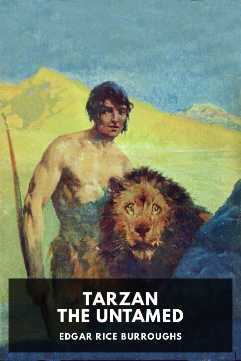 The cover for the Standard Ebooks edition of Tarzan the Untamed, by Edgar Rice Burroughs