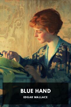 Blue Hand, by Edgar Wallace