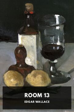 Room 13, by Edgar Wallace