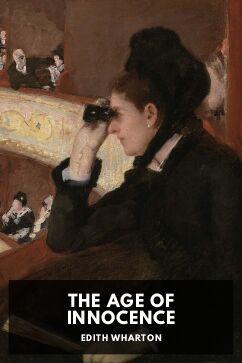 The Age of Innocence, by Edith Wharton