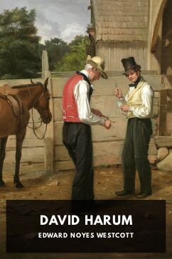 David Harum, by Edward Noyes Westcott