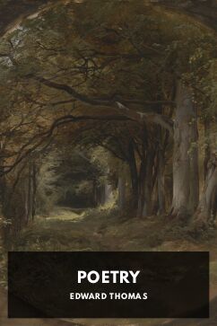 Poetry, by Edward Thomas