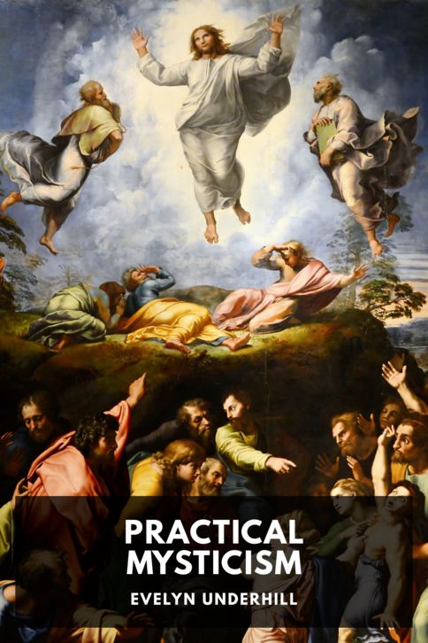 The cover for the Standard Ebooks edition of Practical Mysticism, by Evelyn Underhill