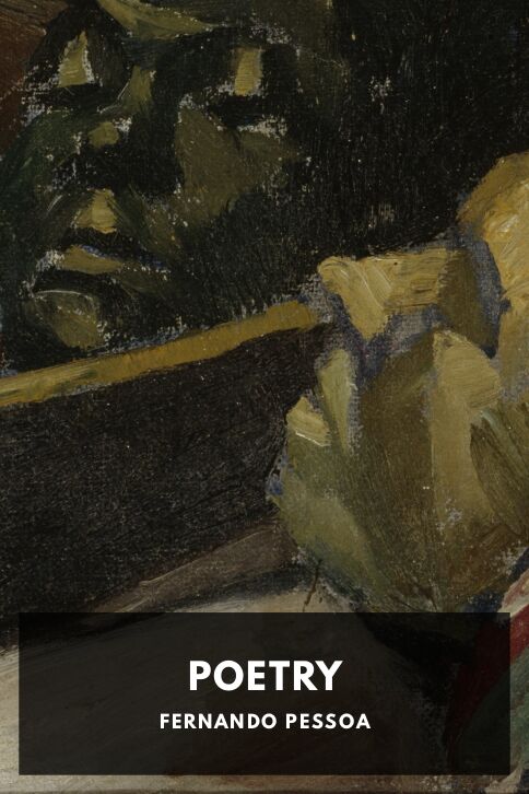 The cover for the Standard Ebooks edition of Poetry, by Fernando Pessoa