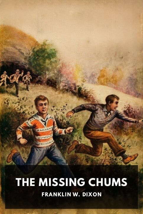 The cover for the Standard Ebooks edition of The Missing Chums, by Franklin W. Dixon