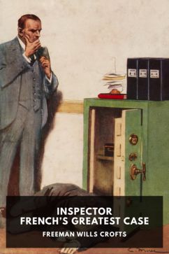 The cover for the Standard Ebooks edition of Inspector French’s Greatest Case, by Freeman Wills Crofts