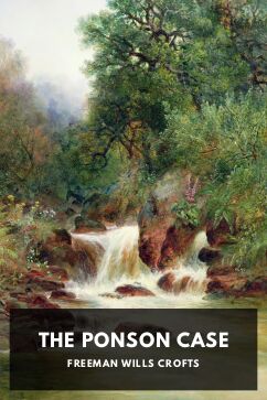 The Ponson Case, by Freeman Wills Crofts