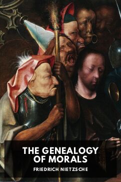The cover for the Standard Ebooks edition of The Genealogy of Morals, by Friedrich Nietzsche. Translated by Horace B. Samuel